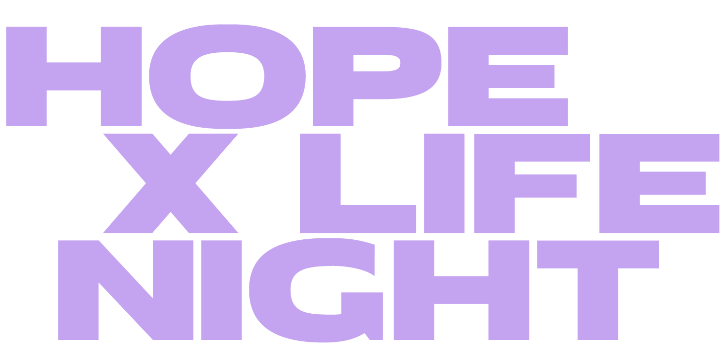 Hope x Life Night