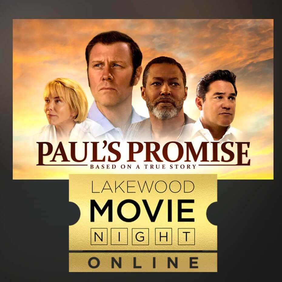 Lakewood Church movie Night | September 2022 | Paul's Promise