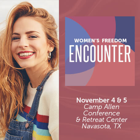 Women's Freedom Encounter | November 4 & 5 at Camp Allen Conference & Retreat Center