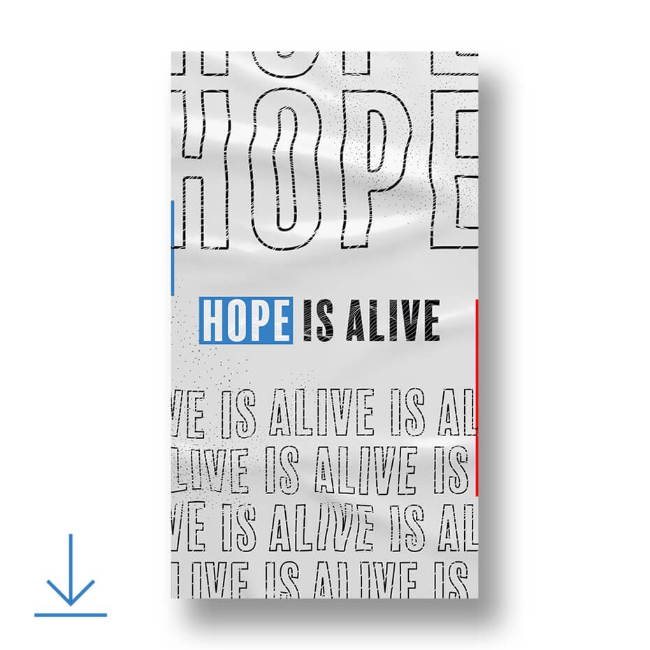 hope is alive