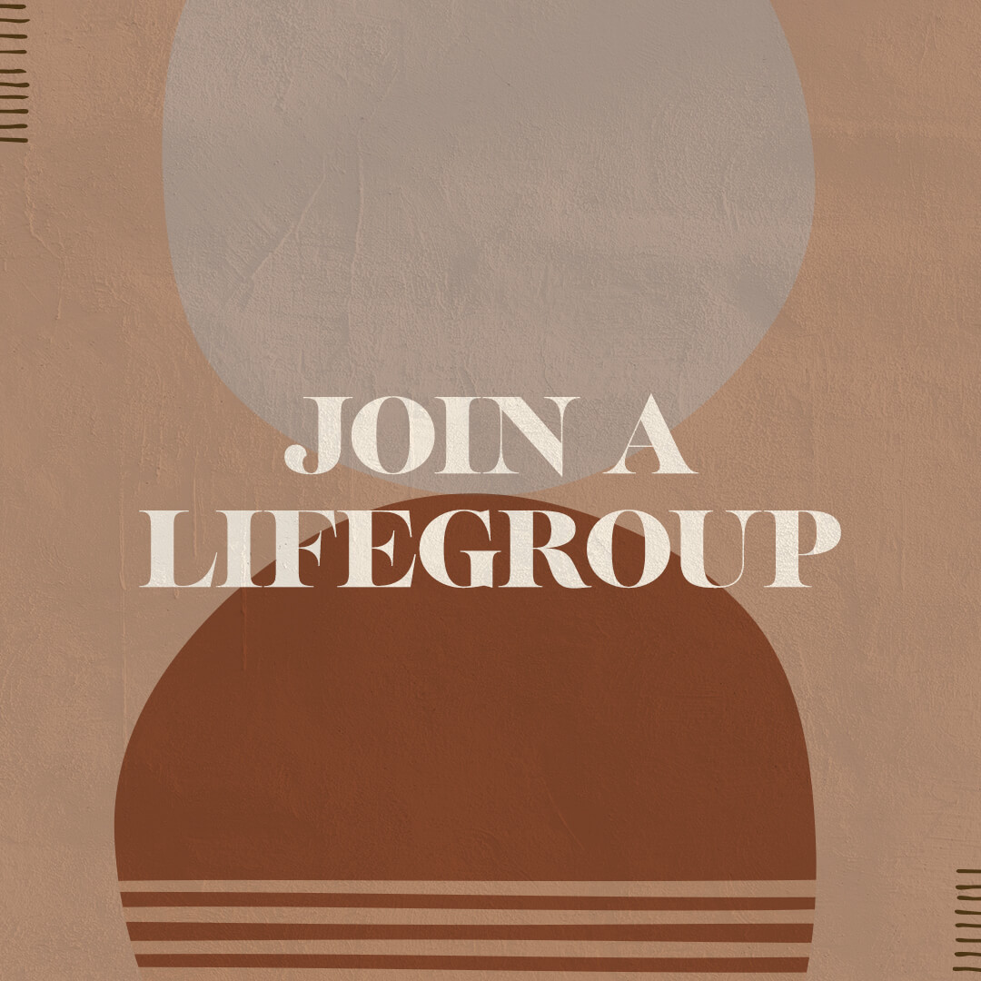 Join A Lifegroup